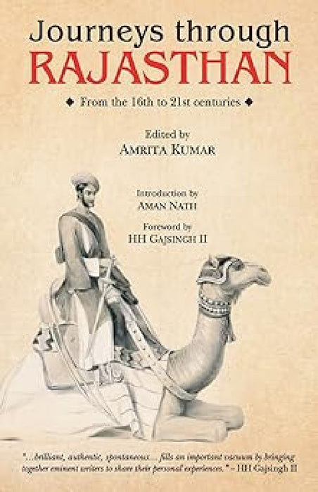 Journey Through Rajasthan by Amrita Kumar