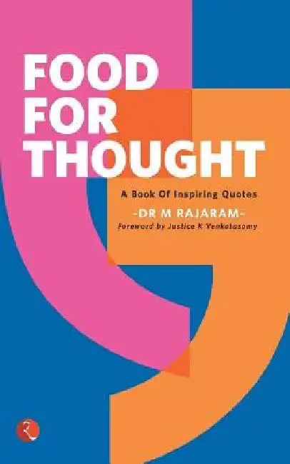 Food For Thoughts by M Rajaram
