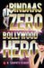 Bindas Zero Bollywood Hero by N. Sampath Kumar