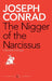The Nigger Of The Narcissus by Joseph Conrad