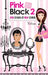 Pink Or Black 2 High Drama At High School by Tishaa