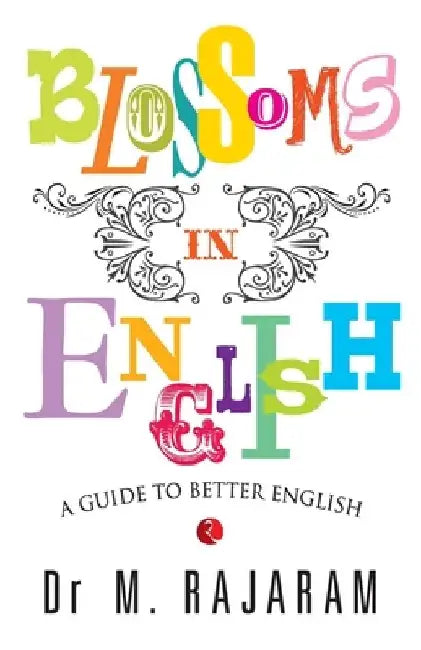 Blossom In English by M Rajaram