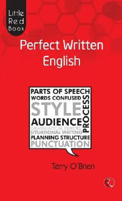 Little Red Book Perfect Written English by Terry O Brien