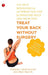 Treat Your Back Without Surgery by Stephen Hochschuler And Bob Reznik
