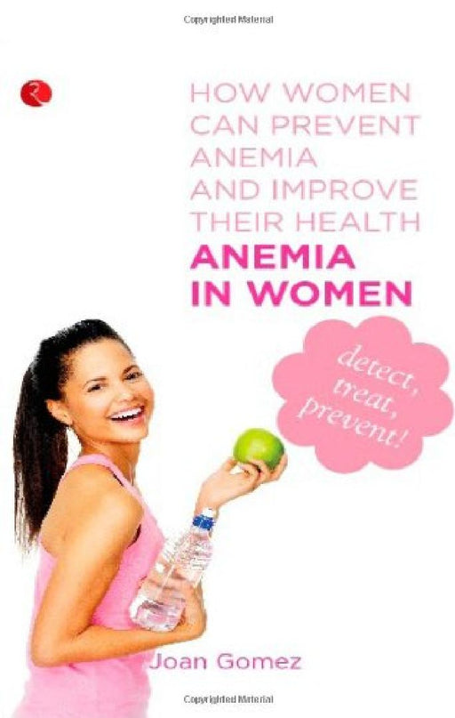 Anemia In Women by Joan Gomez