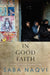 In Good Faith by Saba Naqvi