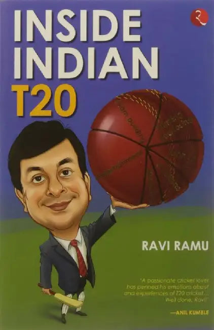 Inside Indian T20 by Ravi Ramu