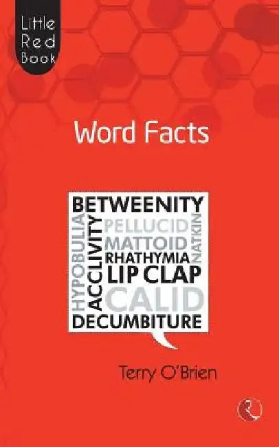 Little Red Book Word Facts by Terry O Brien