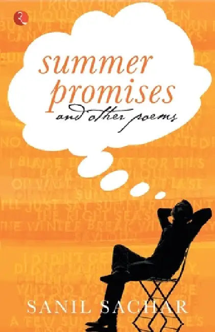 Summer Promises and Other Poems by Sanil Sachar