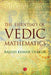 The Essentials Of Vedic Mathematics by Rajesh Kumar Thakur