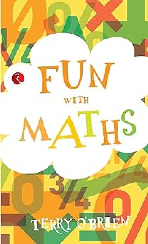 Fun With Maths by Terry O Brien