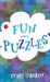 Fun With Puzzles (Fun Series) by Terry O'Brien