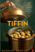Tiffin by Rukmini Srinivas