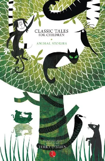 Classic Tales For Children : Animal Stories by Terry O Brien