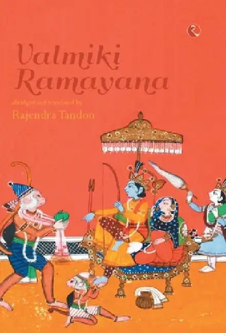 Valmiki Ramayana by Rajendra Tandon