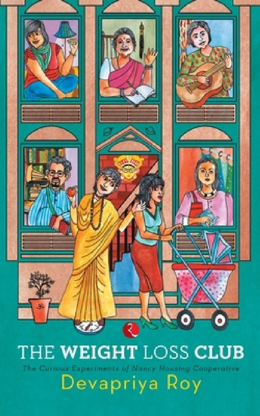 The Weight Loss Club by Devapriya Roy