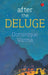 After The Deluge by Dominique Varma