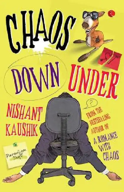 Chaos Down Under by Nishant Kaushik