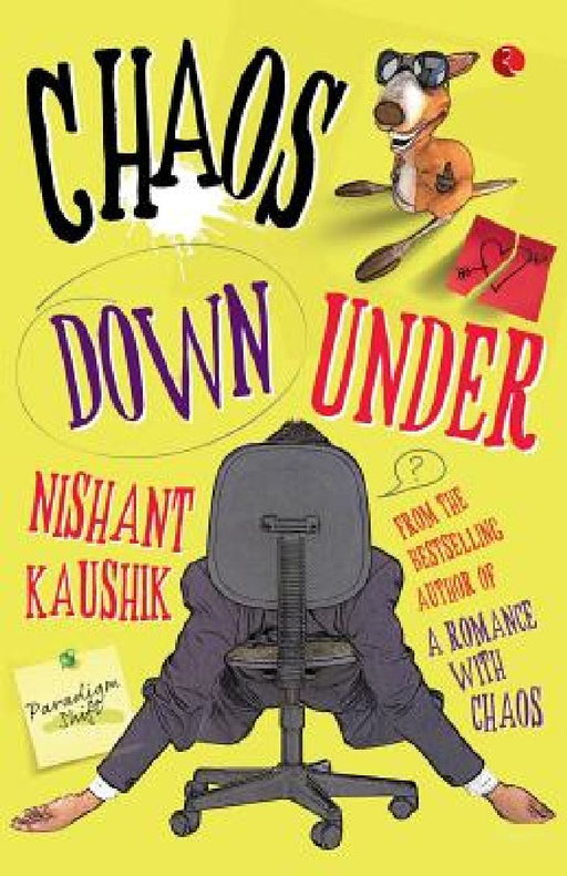 Chaos Down Under by Nishant Kaushik
