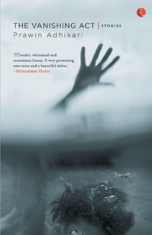 The Vanishing Act by Prawin Adhikari
