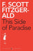 This Side Of Paradise by F Scoot Fitzgerald