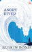 Angry River (Illustrated) by Ruskin Bond