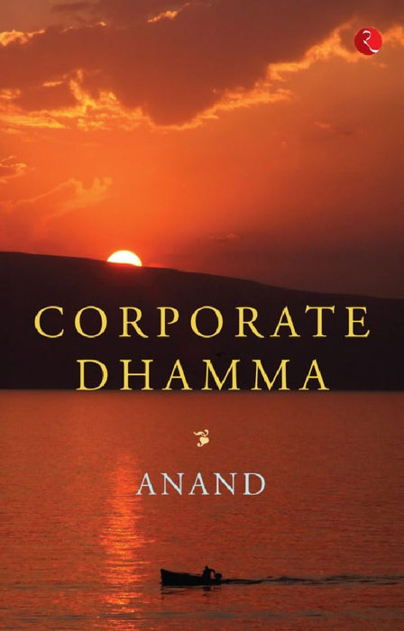 Corporate Dhamma by Anand