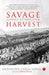 Savage Harvest - Stories Of Partition by Mohinder Singh Sarna