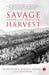 Savage Harvest - Stories Of Partition by Mohinder Singh Sarna