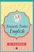 Towards Better English by M Rajaram