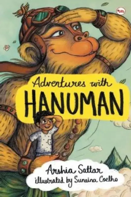 Adventures With Hanuman by Arshia Sattar