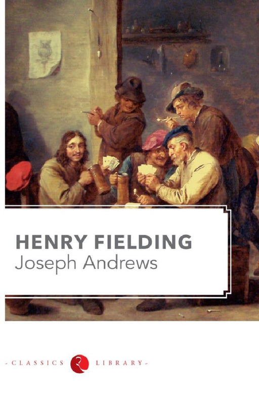 Joseph Andrews by Henry Fielding