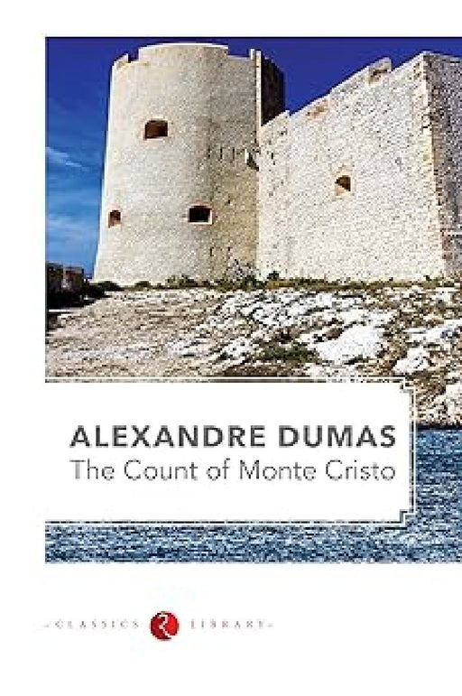 The Count Of Monte Cristo by Alexandre Dumas