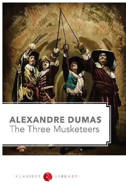 The Three Musketeers by Alexandre Dumas