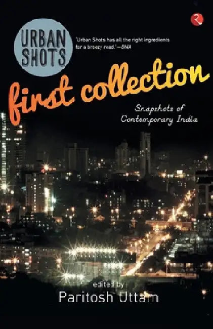 Urban Shots First Collection by Paritosh Uttam