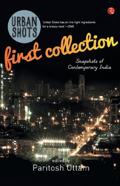 Urban Shots First Collection by Paritosh Uttam