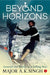 Beyond Horizons by Major A K Singh