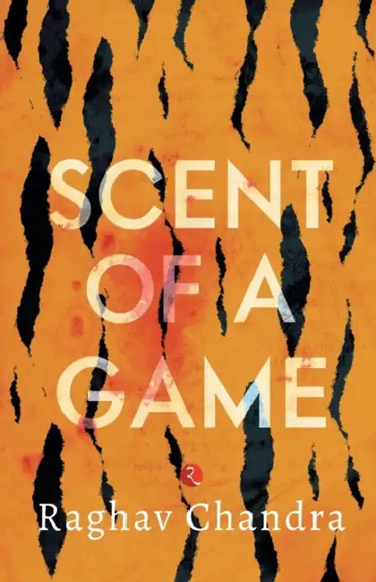 Scent of a Game by Raghav Chandra