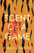 Scent of a Game by Raghav Chandra