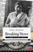 Breaking News A Woman In A Man'S World by Kamla Mankekar