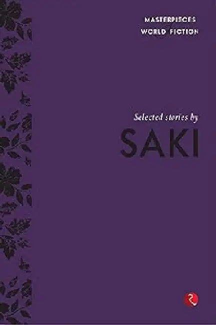 Selected Stories By Saki by Saki