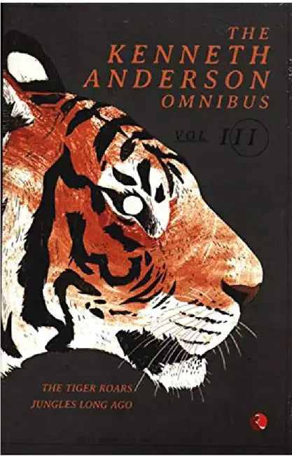 The Kenneth Anderson Omnibus Vol 3 by Kenneth Anderson