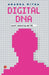 Digital Dna by Ananda Mitra