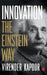 Innovation The Einstein Way by Virender Kapoor