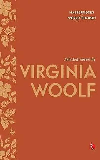 Selected Stories By Virginia Woolf by Terry O Brien