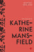 Selected Stories By Katherine Mansfield by Terry O Brien