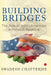 Building Bridges The Role Of Indian Americans In Indo-us Relations by Swadesh Chatterjee