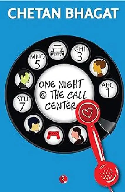 One Night @ The Call Center by Chetan Bhagat