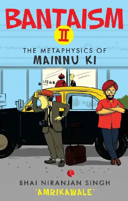 Bantaism Ii by Bhai Niranjan Singh