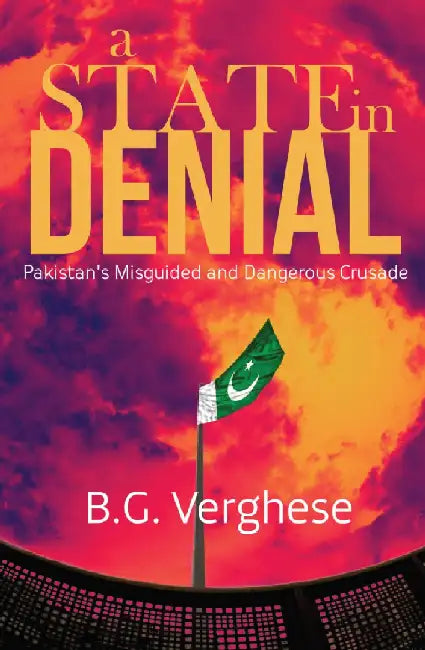 A State Of Denial by B.G.Verghese